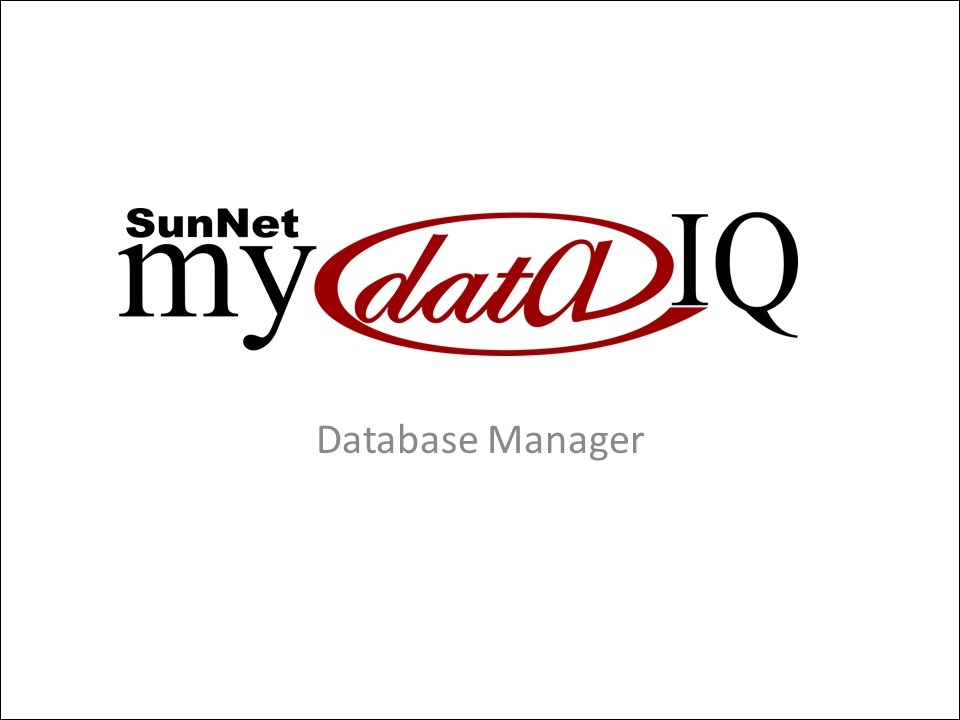 SunNet Solutions' powerpoint presentation on myDataIQ's database manager.